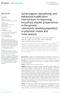 Social Support Educational and Behavioral Modification Interventions for Improving Household Disaster Preparedness in the General CommunityDwelling Population A Systematic Review and MetaAnalysis