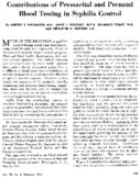 Contributions of premarital and prenatal blood testing in syphilis control