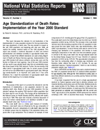 Age Standardization of Death Rates Implementation of the Year 2000 Standard