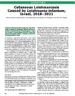 Cutaneous Leishmaniasis Caused by Leishmania infantum Israel 20182021