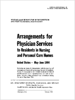 Arrangements for Physician Services to Residents in Nursing and Personal Care Homes United States  MayJune 1964