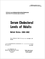 Serum Cholesterol Levels of Adults United States 19601962