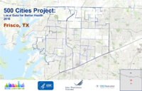 500 Cities Project Local Data for Better Health 2016 Frisco TX