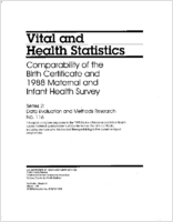 Comparability of the Birth Certificate and 1988 Maternal and Infant Health Survey