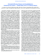 Estimated Influenza Illnesses and Hospitalizations Averted by Vaccination  United States 201314 Influenza Season
