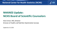 NHANES Update NCHS Board of Scientific Counselors