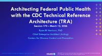 Architecting Federal Public Health with the CDC Technical Reference Architecture TRA