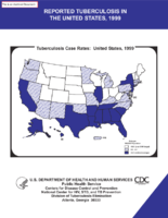 Reported Tuberculosis in the United States 1999