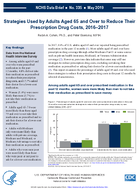 Strategies Used by Adults Aged 65 and Over to Reduce Their Prescription Drug Costs 20162017