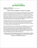 Update  Hepatitis A Outbreaks in Tennessee and Georgia Wednesday October 01 2003 1925 EDT 0725 PM EDT