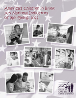 Americas children in brief  key national indicators of wellbeing 2022