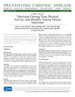 Television Viewing Time Physical Activity and Mortality Among African Americans