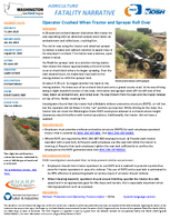 Fatality Narrative Operator Crushed When Tractor and Sprayer Roll Over