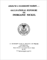 Criteria for a Recommended Standard Occupational Exposure to Inorganic Nickel 1977
