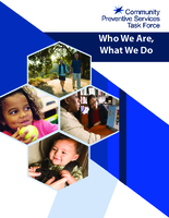 Community Preventive Services Task Force Who We Are What We Do