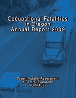 Occupational Fatalities in Oregon Annual Report 2009