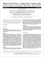 Use of a Community Trail Among New and Habitual Exercisers A Preliminary Assessment