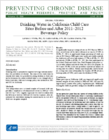 Drinking Water in California Child Care Sites Before and After 20112012 Beverage Policy