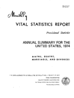 Annual Summary for the United States 1974  births deaths marriages divorces  provisional statistics
