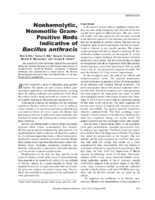 Nonhemolytic Nonmotile GramPositive Rods Indicative of Bacillus anthracis