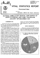 National Ambulatory Medical Care Survey of visits to general and family physicians January 1974December 1974