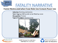 Fatality Narrative Framer Electrocuted When Crane Hoist Line Contacts Power Line  Slideshow