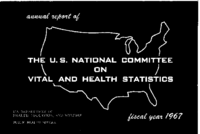 Annual report of the United States National Committee on Vital and Health Statistics fiscal year 1967