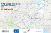 500 Cities Project Local Data for Better Health 2016 El Monte CA