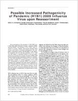 Possible Increased Pathogenicity of Pandemic H1N1 2009 Influenza Virus upon Reassortment