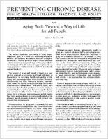 Aging Well Toward a Way of Life for All People