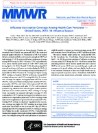 Influenza Vaccination Coverage Among Health Care Personnel  United States 201314 Influenza Season