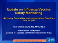 Update on influenza vaccine safety monitoring