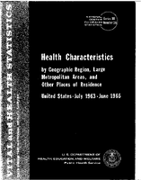 Health Charaterstics by Geographic Region Large Metropolitan Region and other Places of Residence United States July 1963June 1965