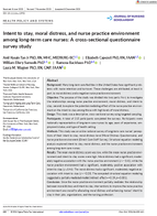Intent to Stay Moral Distress and Nurse Practice Environment Among LongTerm Care Nurses A CrossSectional Questionnaire Survey Study