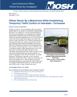 Officer Struck by a Motorhome While Establishing Temporary Traffic Control on Interstate  Tennessee LEO 201601