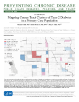 Mapping Census Tract Clusters of Type 2 Diabetes in a Primary Care Population