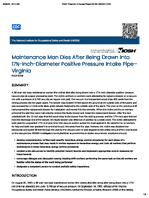 Maintenance Man Dies After Being Drawn into 17InchDiameter Positive Pressure Intake Pipe  Virginia FACE 9239