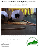 Worker Crushed To Death by Falling Steel Coil