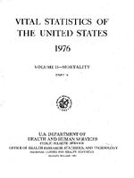 Vital Statistics of the United States 1976 Volume IIMortality Part A
