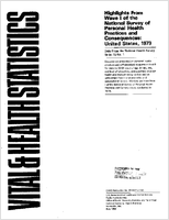 Highlights from Wave 1 of the National Survey of Personal Health Practices and Consequences United States 1979
