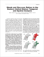 Skunk and Raccoon Rabies in the Eastern United States Temporal and Spatial Analysis