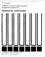 Criteria for a Recommended Standard Occupational Exposure to Organotin Compounds 1976