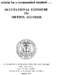 Criteria for a Recommended Standard Occupational Exposure to Methyl Alcohol 1976