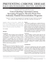 Cost of Starting Colorectal Cancer Screening Programs Results From Five Federally Funded Demonstration Programs