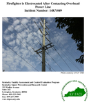Firefighter is Electrocuted After Contacting Overhead Power Line