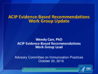 ACIP EvidenceBased Recommendations Work Group update
