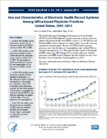 Use and Characteristics of Electronic Health Record Systems Among Officebased Physician Practices United States 20012013