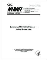 Summary of Notifiable Diseases  United States 2000