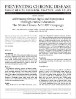 Addressing Stroke Signs and Symptoms Through Public Education The Stroke Heroes Act FAST Campaign