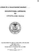 Criteria for a Recommended Standard Occupational Exposure to Crystalline Silica 1974